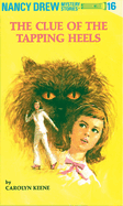 Nancy Drew 16: the Clue of the Tapping Heels