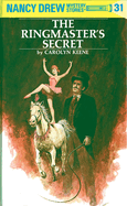 Nancy Drew 31: the Ringmaster's Secret: Nancy Drew