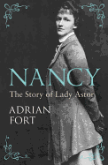 Nancy: The Story of Lady Astor