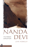 Nanda Devi: The Tragic Expedition