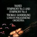 Nanes: Symphonies 3 & 4