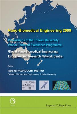 Nano-Biomedical Engineering 2009 - Yamaguchi Takami