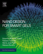 Nano Design for Smart Gels