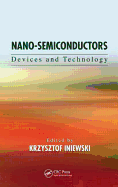 Nano-Semiconductors: Devices and Technology