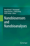 Nanobiosensors and Nanobioanalyses