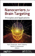 Nanocarriers for Brain Targeting: Principles and Applications