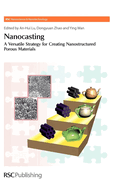 Nanocasting: A Versatile Strategy for Creating Nanostructured Porous Materials