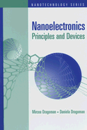 Nanoelectronics: Principles and Devices