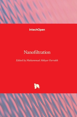 Nanofiltration - Farrukh, Muhammad Akhyar (Editor)