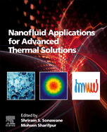 Nanofluid Applications for Advanced Thermal Solutions