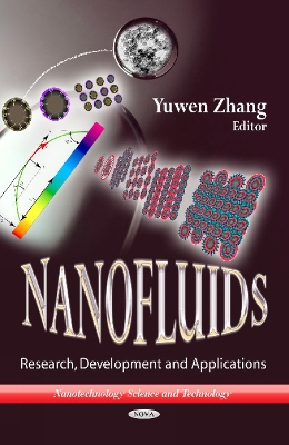 Nanofluids: Research, Development & Applications - Zhang, Yuwen (Editor)