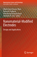 Nanomaterial-Modified Electrodes: Design and Applications