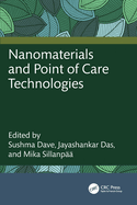 Nanomaterials and Point of Care Technologies
