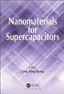 Nanomaterials for Supercapacitors