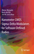 Nanometer CMOS Sigma-Delta Modulators for Software Defined Radio