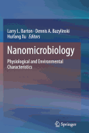 Nanomicrobiology: Physiological and Environmental Characteristics