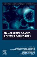 Nanoparticle-Based Polymer Composites
