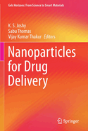 Nanoparticles for Drug Delivery