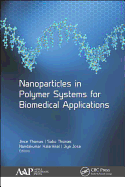 Nanoparticles in Polymer Systems for Biomedical Applications