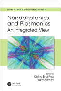 Nanophotonics and Plasmonics: An Integrated View