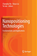 Nanopositioning Technologies: Fundamentals and Applications