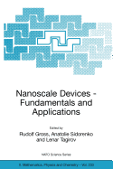 Nanoscale Devices - Fundamentals and Applications