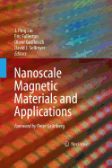 Nanoscale Magnetic Materials and Applications