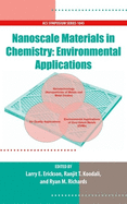 Nanoscale Materials in Chemistry: Environmental Applications 1-45