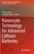 Nanoscale Technology for Advanced Lithium Batteries
