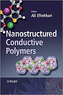 Nanostructured Conductive Polymers - Eftekhari, Ali (Editor)