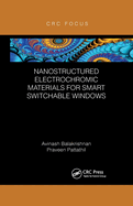 Nanostructured Electrochromic Materials for Smart Switchable Windows