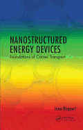 Nanostructured Energy Devices: Foundations of Carrier Transport