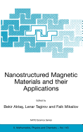 Nanostructured Magnetic Materials and Their Applications