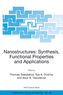 Nanostructures: Synthesis, Functional Properties and Applications