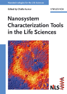 Nanosystem Characterization Tools in the Life Sciences
