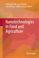 Nanotechnologies in Food and Agriculture