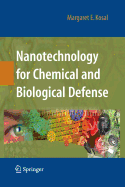 Nanotechnology for Chemical and Biological Defense