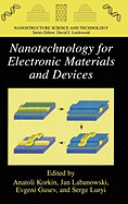 Nanotechnology for Electronic Materials and Devices
