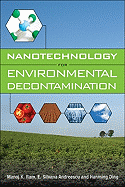 Nanotechnology for Environmental Decontamination