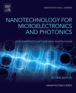 Nanotechnology for Microelectronics and Optoelectronics