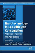 Nanotechnology in Eco-Efficient Construction: Materials, Processes and Applications