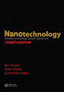 Nanotechnology: Understanding Small Systems, Third Edition