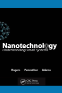Nanotechnology: Understanding Small Systems