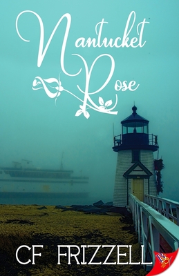 Nantucket Rose - Frizzell, Cf