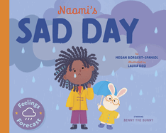 Naomi's Sad Day