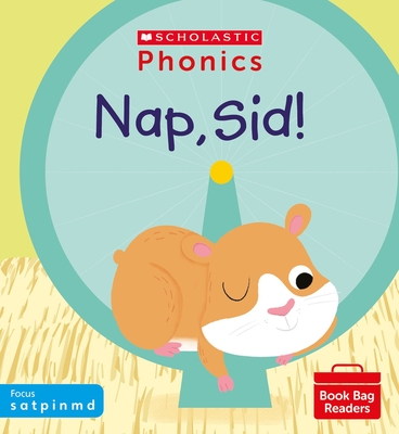 Nap, Sid! (Phase 2, Set 1) - Baker, Catherine