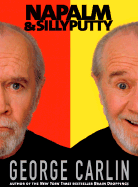 Napalm and Silly Putty