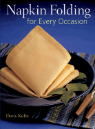 Napkin Folding for Every Occasion