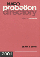 NAPO Probation Directory - Wells, Owen (Volume editor)