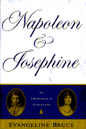 Napoleon and Josephine: The Improbable Marriage